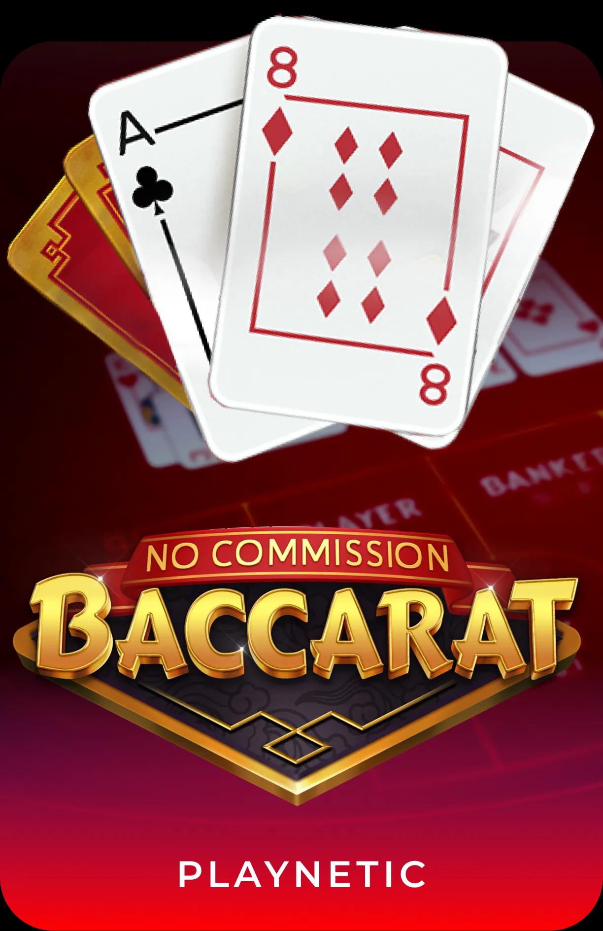 No Commission Baccarat