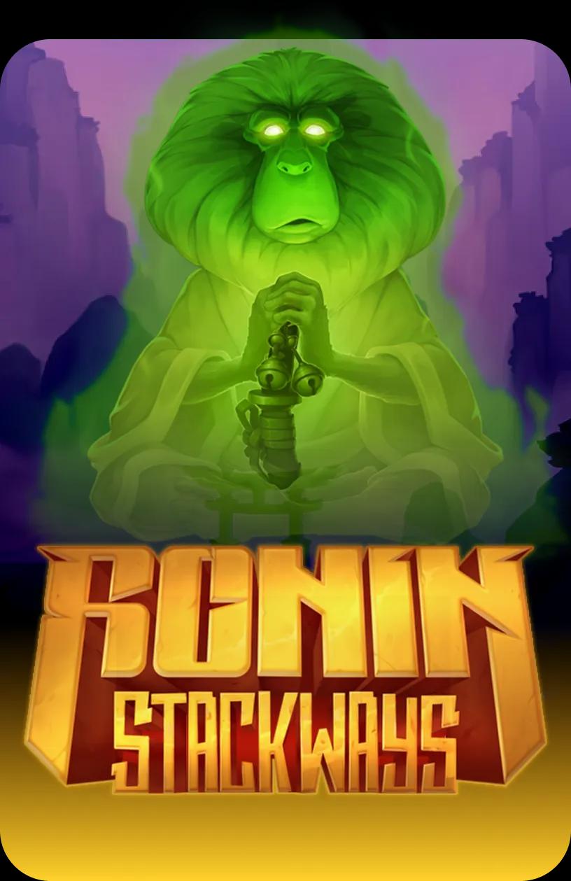 Ronin Stackways